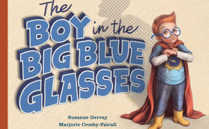 The Boy in the Big Blue Glasses