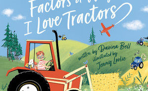 All of the Factors of Why I Love Tractors