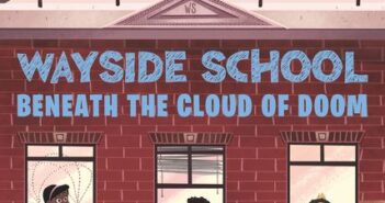 Beneath the Cloud of Doom (Wayside School #4)