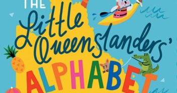 The Little Queenslander’s Alphabet Book